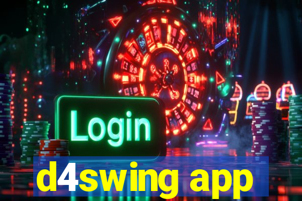 d4swing app